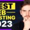 Best Web Hosting 2023 | My TOP 3 recommendations!